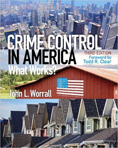 Crime Control in America: What Works? (3rd Edition) - Original PDF